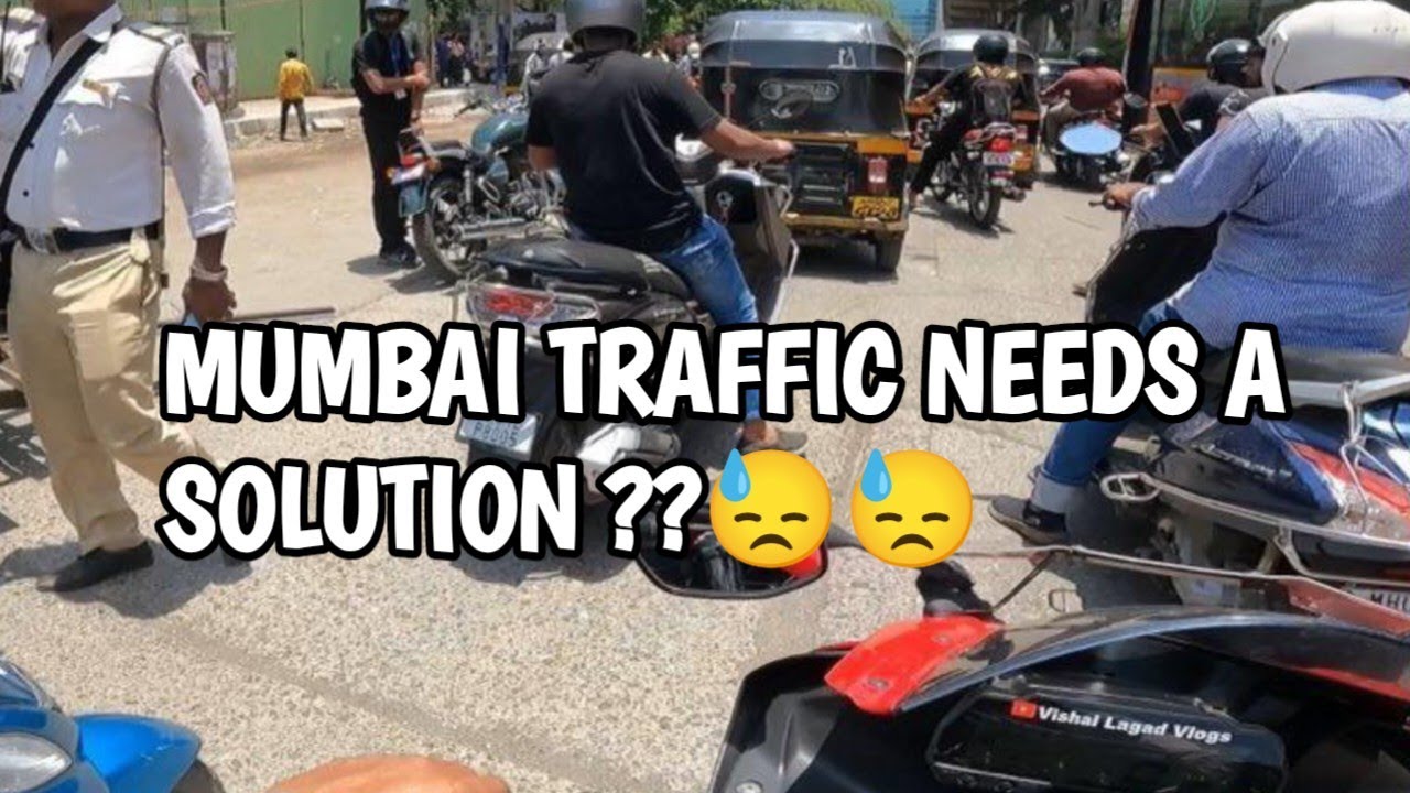 DOES MUMBAI TRAFFIC NEEDS A SOLUTION??   | VISHAL LAGAD VLOGS |