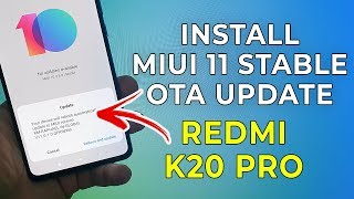 How To Install Redmi K20 Pro Miui 11 Stable Ota Update Official Method
