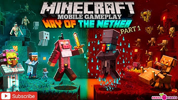 Way of The Nether [Part 1] | Minecraft 1.16