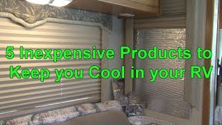 RV 101®  5 Inexpensive Products to Keep you Cool in your RV