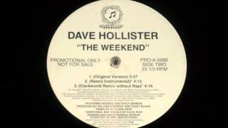 Dave Hollister - The Weekend Remix (DJ Clark Kent Instrumental)