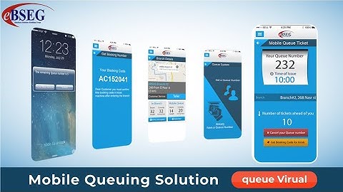 eBSEG Mobile Queuing Solution - #QueueManagementSystem