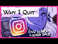 Why I Quit Instagram as an Artist (and some other platforms I use)