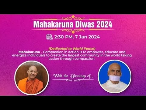 𝐌𝐚𝐡𝐚𝐤𝐚𝐫𝐮𝐧𝐚 𝐃𝐢𝐰𝐚𝐬 𝟐𝟎𝟐𝟒 | Compassion For the Universe