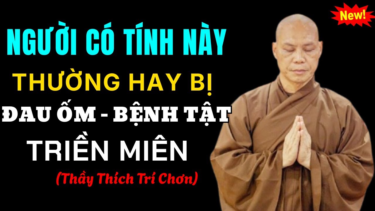 Ai Đang CÓ BỆNH TRONG NGƯỜI, Hãy Nghe Ngay Bài Giảng Này - Thầy Thích Trí Chơn