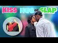 KISS HUG OR SLAP JOBURG EDITION