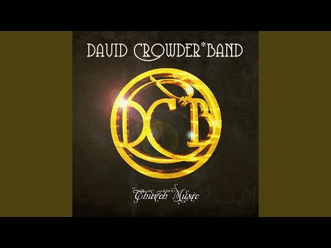 SMS (Shine) - David Crowder Band