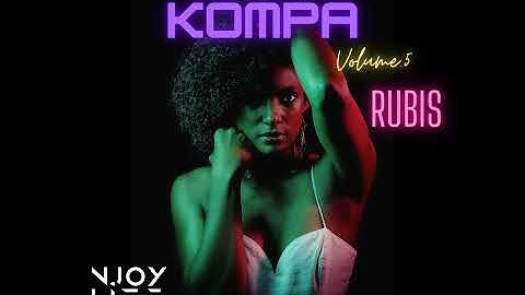 Nouveauté Zouk kompa "Rubis"