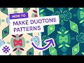 How to make duotone patterns plus monotone  tritone