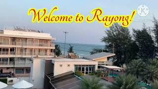 Welcome to Rayong!