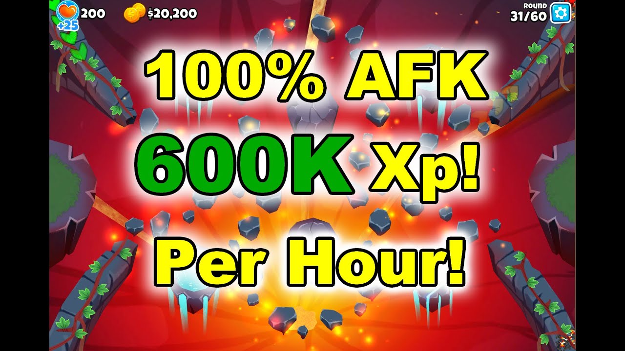 600K Xp BTD6 AFK Farm!