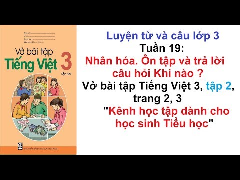 Video Luyện từ và câu lớp 3 - Tuần 19 - Vở bài tập tiếng... - youtube