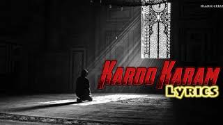 || Kardo karam - Lyrics || Nabeel Shaukat Ali Khan And Sanam Marvi || islamic naat ||