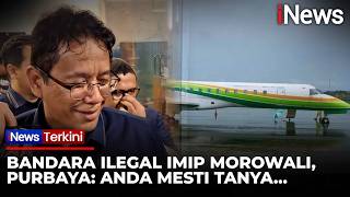 Download Lagu Menkeu Purbaya Soroti Bandara Ilegal IMIP Morowali yang Tak Diawasi Bea Cukai | iNews Terkini MP3