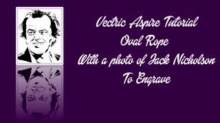 Vectric Aspire oval rope tutorial