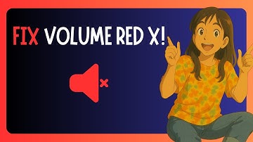 How To FIX Red X Cross on the Volume Icon in Windows 11 - GUIDE