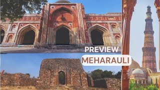 Mehrauli archaeological Park,history महरौली पुरातत्व पार्क नई दिल्ली