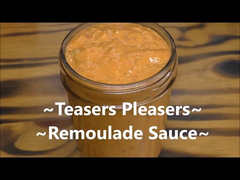 ~Remoulade Sauce~