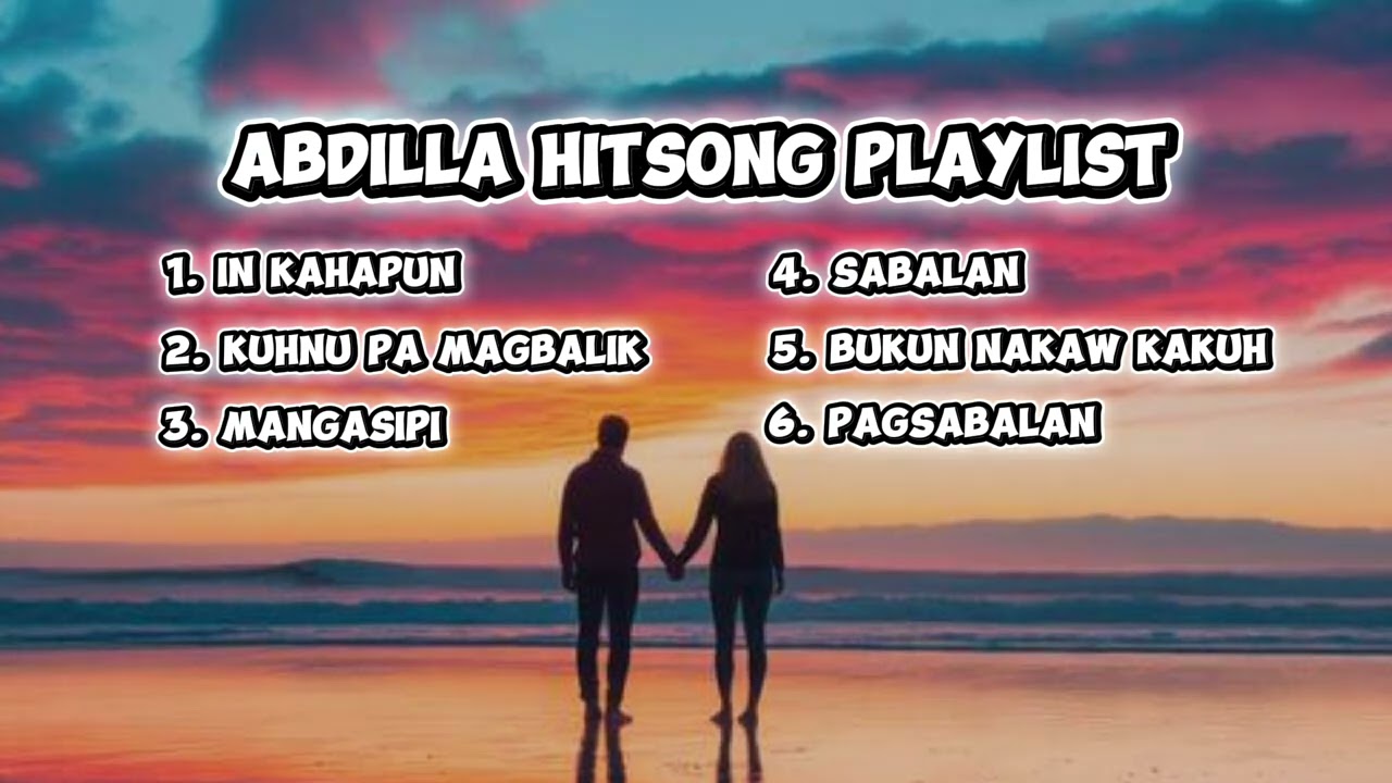 THE BEST OF ABDILLAH SONG PLAYLIST | MOST REQUESTED SONG 