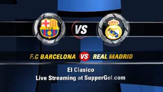 FC Barcelona vs Real Madrid Live Match Free Online