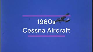 1960s Cessna Fly Bys Vintage Film #cessna #1960s #flying by Seventy Three Arland 85 views 6 months ago 1 minute, 35 seconds