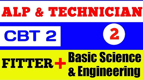 ALP & Technician CBT 2 | Basic Science and Engineering | Railway Video 2