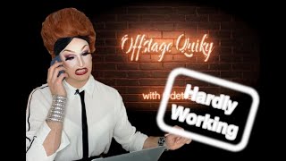 Offstage Quiky - Hardly Working
