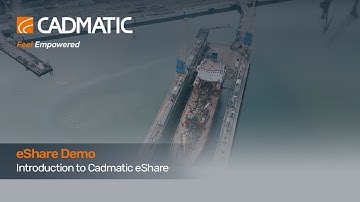 CADMATIC™ eShare for Marine Industry - Introduction