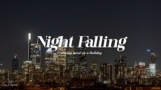 Playlist: Chill Music R&B/Soul To Relaxing - comforts you when night falls