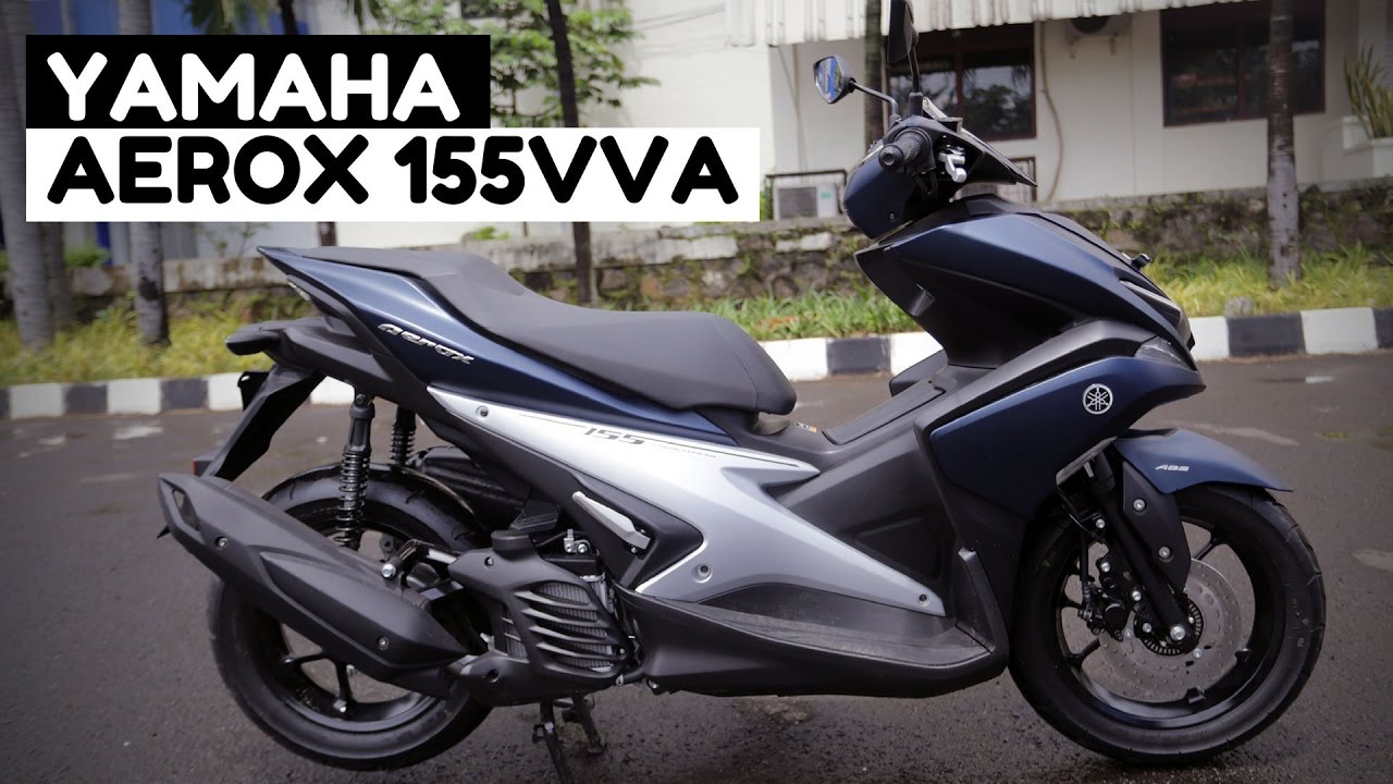 Kecanggihan Yamaha Aerox 155VVA YouTube