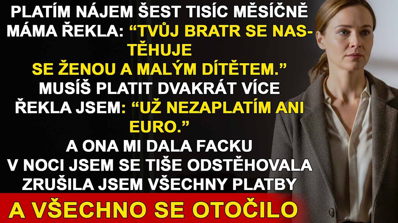 Platím 2 200  měsíčně, ale rodiče dali klíče od mého bytu bratrovi