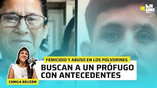 FEMICIDIO Y ABUSO EN LOS POLVORINES: BUSCAN A UN PRÓFUGO CON ANTECEDENTES