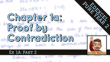 Proof 2 • By Contradiction • P2 Ex1A • 🎲