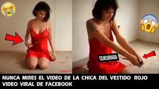 Download video de la Chica del Vestido Rojo video Viral de facebook es muy Extraño Mp3 and Video video de la Chica del Vestido Rojo video Viral de facebook es muy Extraño