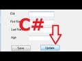 C# Tutorial 7: Edit/Update a data from Database with button