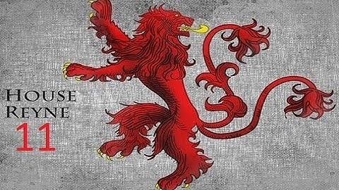 Crusader Kings 2: Game of thrones mod- Reyne Part 11