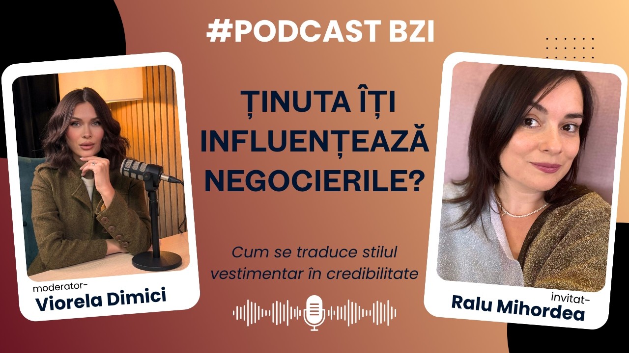 Ralu Mihordea, style coach, ținuta îți influențează negocierile?