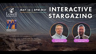 Interactive Stargazing LIVE from Grand Canyon National Park!