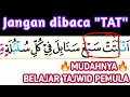 Yuk belajar membaca quran pemula pelan perkata  ngaji dari nol beserta tajwid