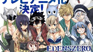 Edens Zero Anime confirmed by Hiro Mashima