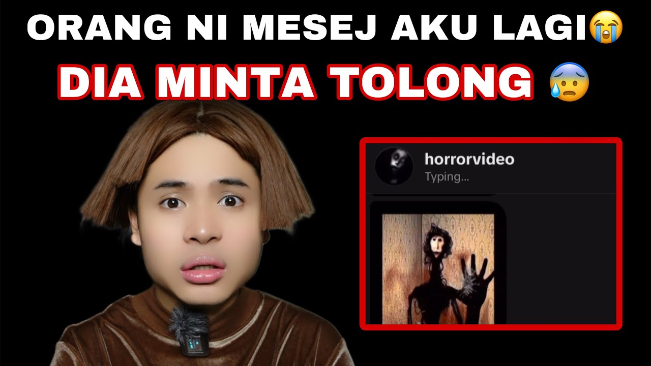 MAYA MESEJ AKU LAGI ?😭 DIA MINTAK TOLONG 😰 AKU NAK BUAT APA😭