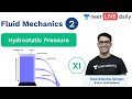 Fluid Mechanics - L 2 | Hydrostatic Pressure | Unacademy NEET | LIVE DAILY | Physics | Mahendra Sir