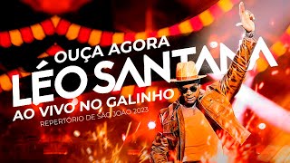 Léo Santana - Tropa Inteligente - Ao Vivo No Galinho Repertório De São João 2023