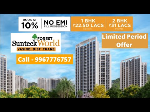 Sunteck Forest World In Vasind Thane | Sunteck Vasind | Sunteck Vasind Project | Call- 9967776757