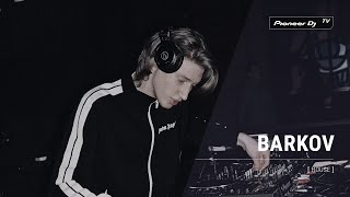 BARKOV [ house ] @ Pioneer DJ TV
