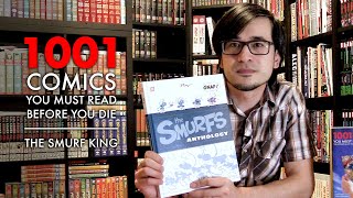 1001 Comics You Must Read Before You Die - The Smurf King