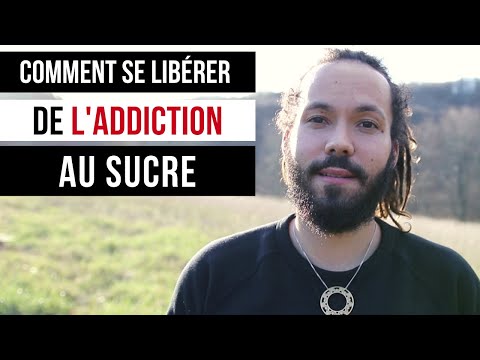 COMMENT SE LIBÉRER DE L'ADDICTION AU SUCRE