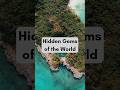 Hidden Gems of the World 🌍✨ #hiddengems #explore #exploreworld #shorts #travelshorts #travel #world