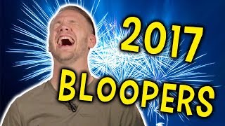 2017 Bloopers Reel - Part 2 - Happy New Year!
