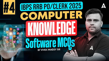IBPS RRB PO Clerk 2025 | Computer Knowledge Software MCQs #4 | By Vivek Pandey